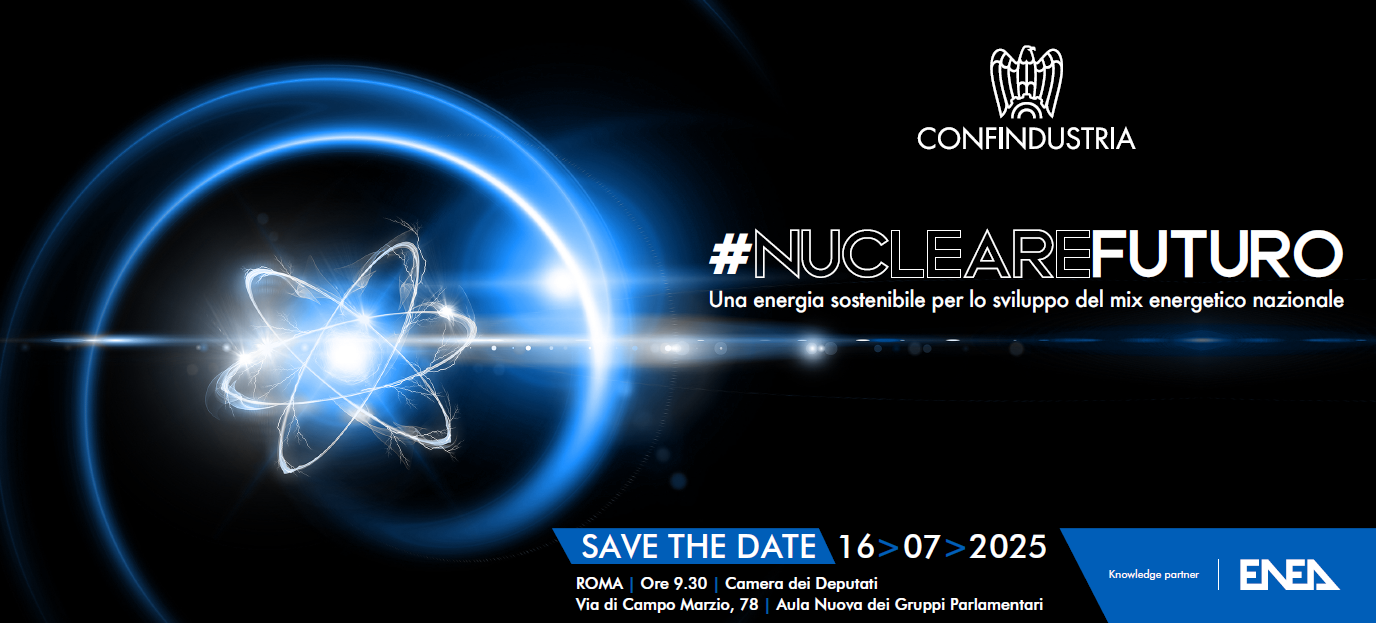 Confindustria, rapporto sul nucleare alla Camera il 16 luglio